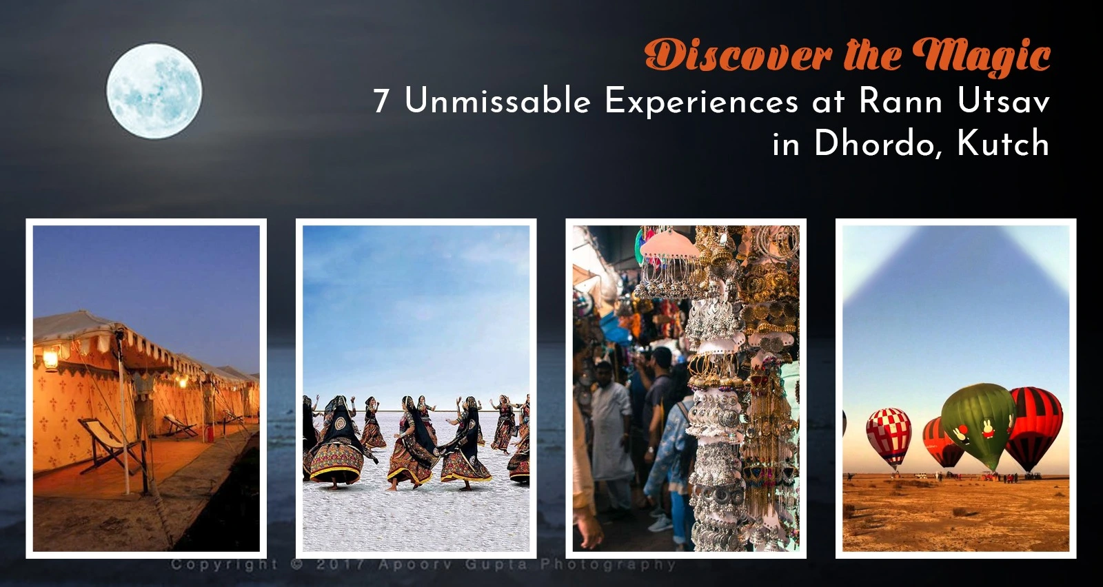 Discover the Magic: 7 Unmissable Experiences at Rann Utsav in Dhordo, Kutch