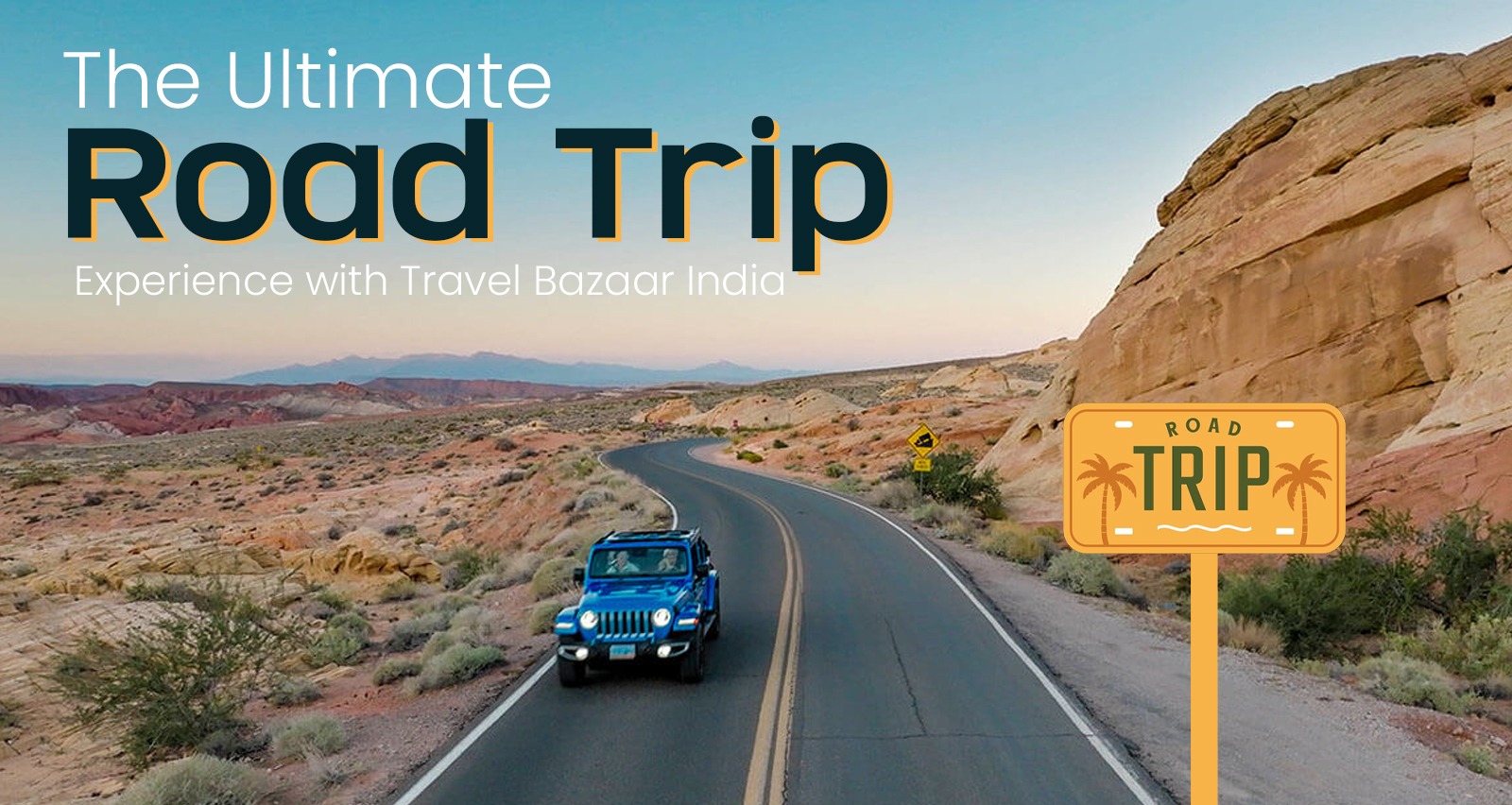 The Ultimate Road Trip Experience with Travel Bazaar India